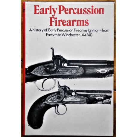 Early Percussion Firearms