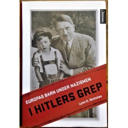 Europas barn under nazismen - I Hitlers grep