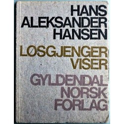 Hans Aleksander Hansen - Løsgjengerviser