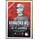 Kongens nei - 10.april 1940 - Alf R. Jacobsen