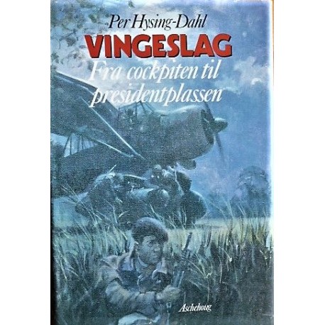 Vingeslag - Fra cockpiten til presidentplassen