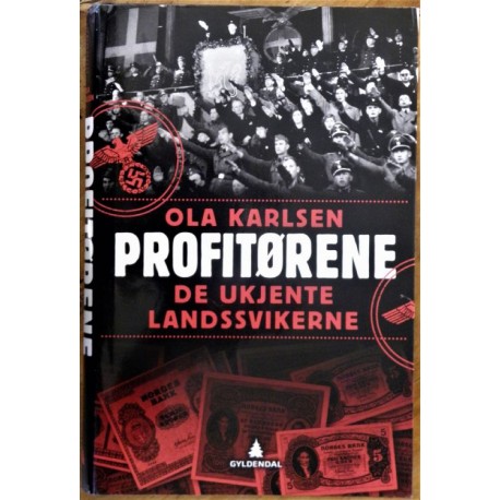 Profitørene - De ukjente landssvikerne