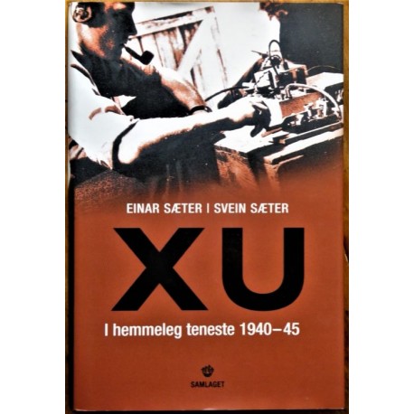 XU - I hemmeleg teneste 1940-45