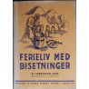 Ferdinand Aars- Ferieliv med bisetninger