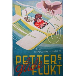 Petters glideflukt- Fortalt og tegnet av Olaf Vilbo
