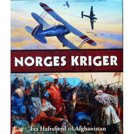 Norges kriger- Fra Hafrsfjord til Afganistan