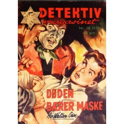 Detektivmagasinet- Nr. 18 (972) Døden bærer maske