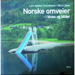 Lars Saabye Christensen- Norske omveier-