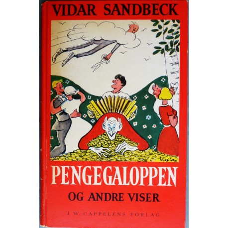 Vidar Sandbeck- Pengegaloppen og andre viser