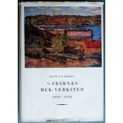 Framnæs Mek. Værksted 1898- 1948 (Sandefjord)
