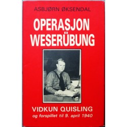 Operasjon Weserübung- Vidkun Quisling