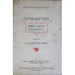 Henriette Schønberg Erken- Opskrifter for brød.....(1903)