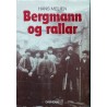 Bergmann og rallar