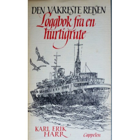 Karl Erik Harr- Loggbok fra en hurtigrute