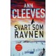 Ann Cleeves- Svart som ravnen (Krim)