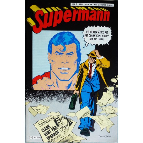 Supermann- Nr. 8- 1986- Clark Kent får sparken