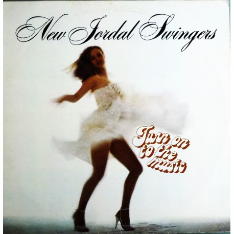 New Jordal Swingers- Turn on to the music (LP- Vinyl)