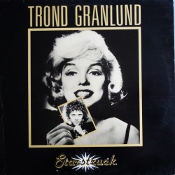 Trond Granlund- Starstruck (LP- Vinyl)