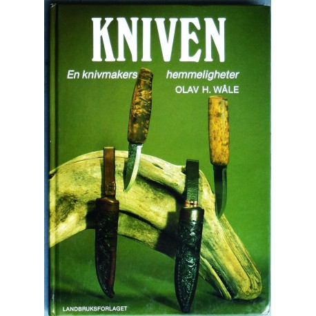 Kniven- En knivmakers hemmeligheter