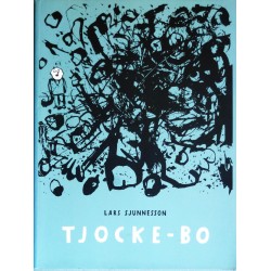 Lars Sjunnesson- Tjocke- Bo