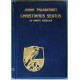 Johan Falkberget- Christianus Sextus- De første geseller