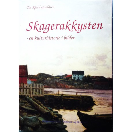 Skagerakkysten- en kulturhistorie i bilder