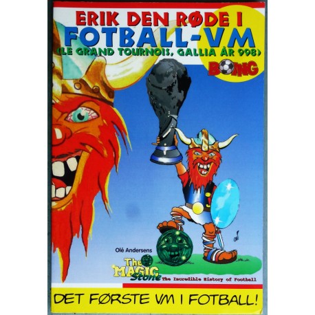 Erik den Røde i Fotball- VM- Boing- 1998