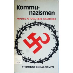 Kommu-nazisme- Analyse av totalitære ideologier
