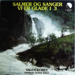 Valen-Koret- Salmer og sanger vi er glade i 3 (LP- Vinyl)