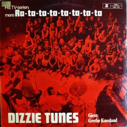 Dizzie Tunes- Mere Ra-ta-ta-ta...(LP- vinyl)