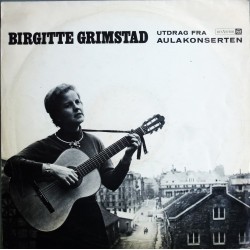 Birgitte Grimstad- Utdrag fra Aulakonserten (LP- Vinyl)