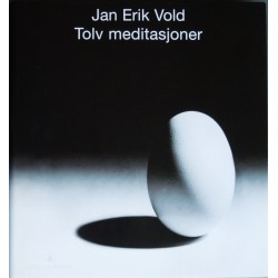 Jan Erik Vold- Tolv meditasjoner