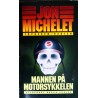 Jon Michelet- Mannen på motorsykkelen (Krim)