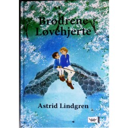 Astrid Lindgren- Brødrene Løvehjerte