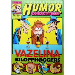 Humor og kanari- 1987- Nr. 5- Vazelina Bilopphøggers