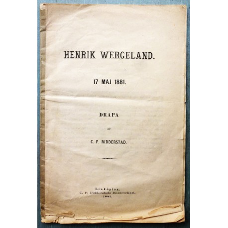 Henrik Wergeland- 17 Maj 1881- C.F. Ridderstad