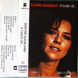 Grethe Kausland- A Taste of........