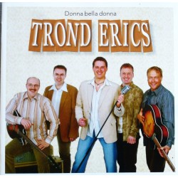Trond Erics- Donna bella donna (CD)