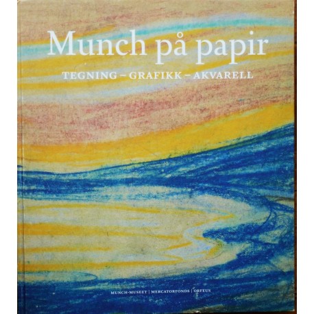 Munch på papir- Tegning-grafikk- akvarell