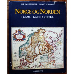 Norge og Norden i gamle kart og trykk