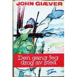John Giæver- Den gang jeg dro av sted (Grønland)