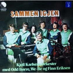 Kjell Karlsen Orkester- Sammen igjen (LP- Vinyl)