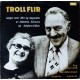 Jon Arne Corell & Lars Klevstrand- Trollflir (LP- Vinyl)