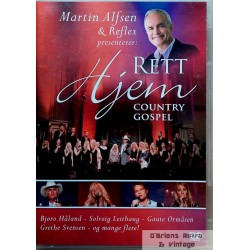 Martin Alfsen og Reflex presenterer Rett hjem - Country Gospel - DVD