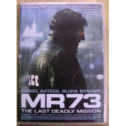 MR73: The Last Deadly Mission