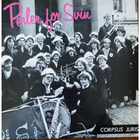 Corpus Juris- Perler for svin (LP- vinyl)