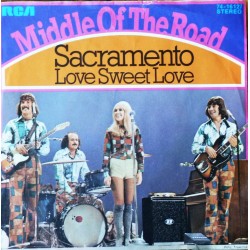 Middle Of The Road- Sacramento (Singel- vinyl)