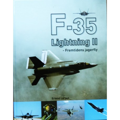 F- 35- Lightning II- Fremtidens jagerfly