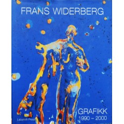 Frans Widerberg- Grafikk bind II 1990- 2000