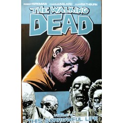 The Walking Dead- Volume 6- This sorrowful life